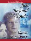Cover image for Just Beyond the Clouds